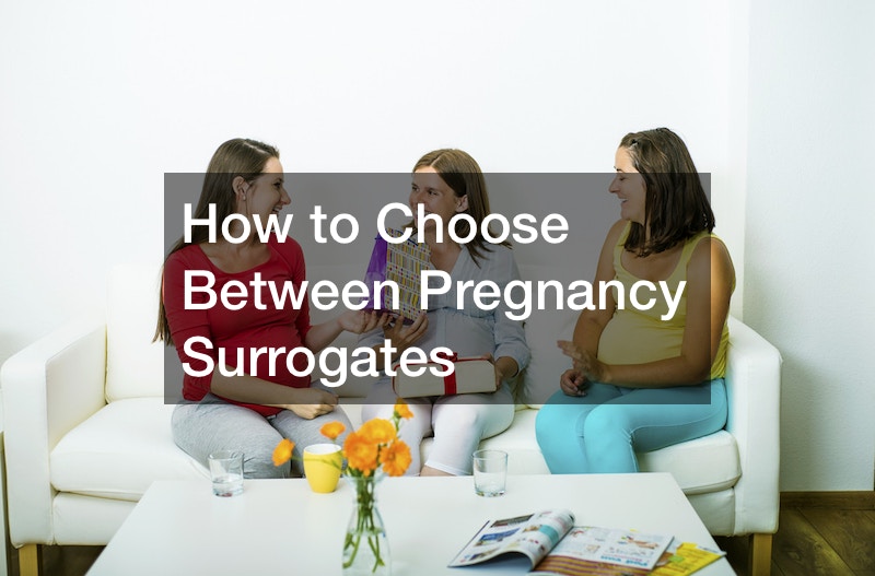 How to Choose Between Pregnancy Surrogates